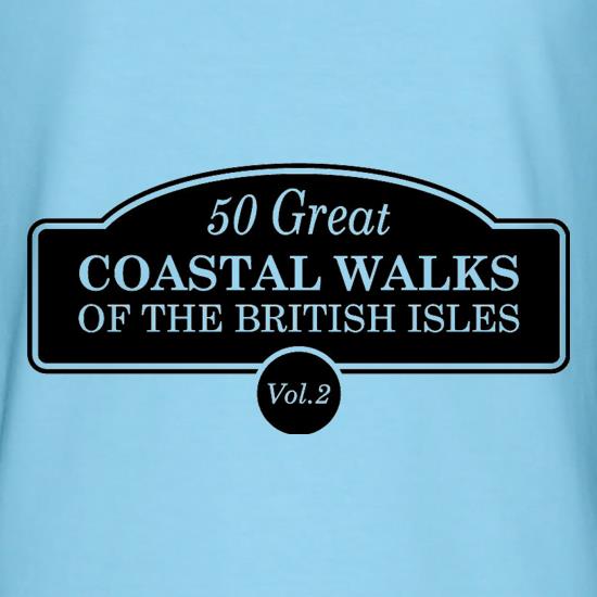 Fifty Great Coastal Walks Of The British Isles t shirt